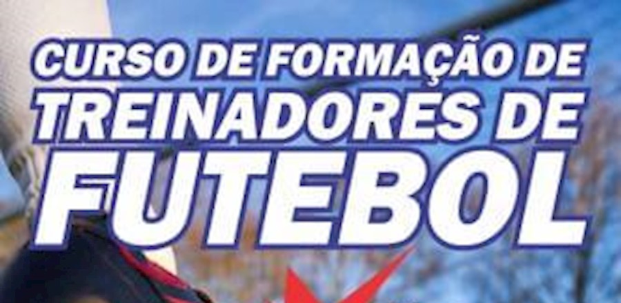V CURSO DE FORMAÇÃO DE TREINADORES DE FUTEBOL