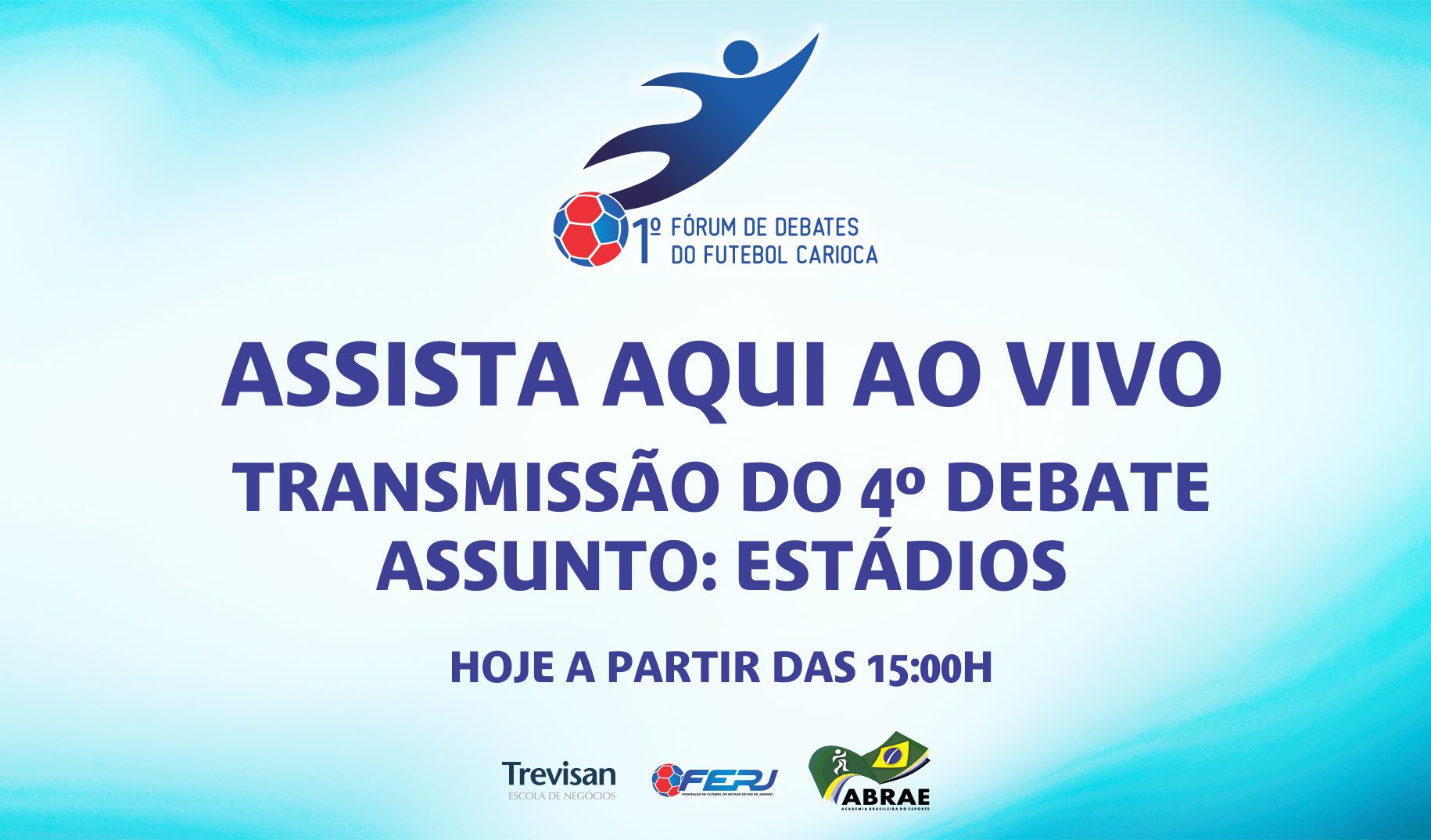 Transmissão ao vivo do 4º tema do "I Fórum de Debates do Futebol Carioca"