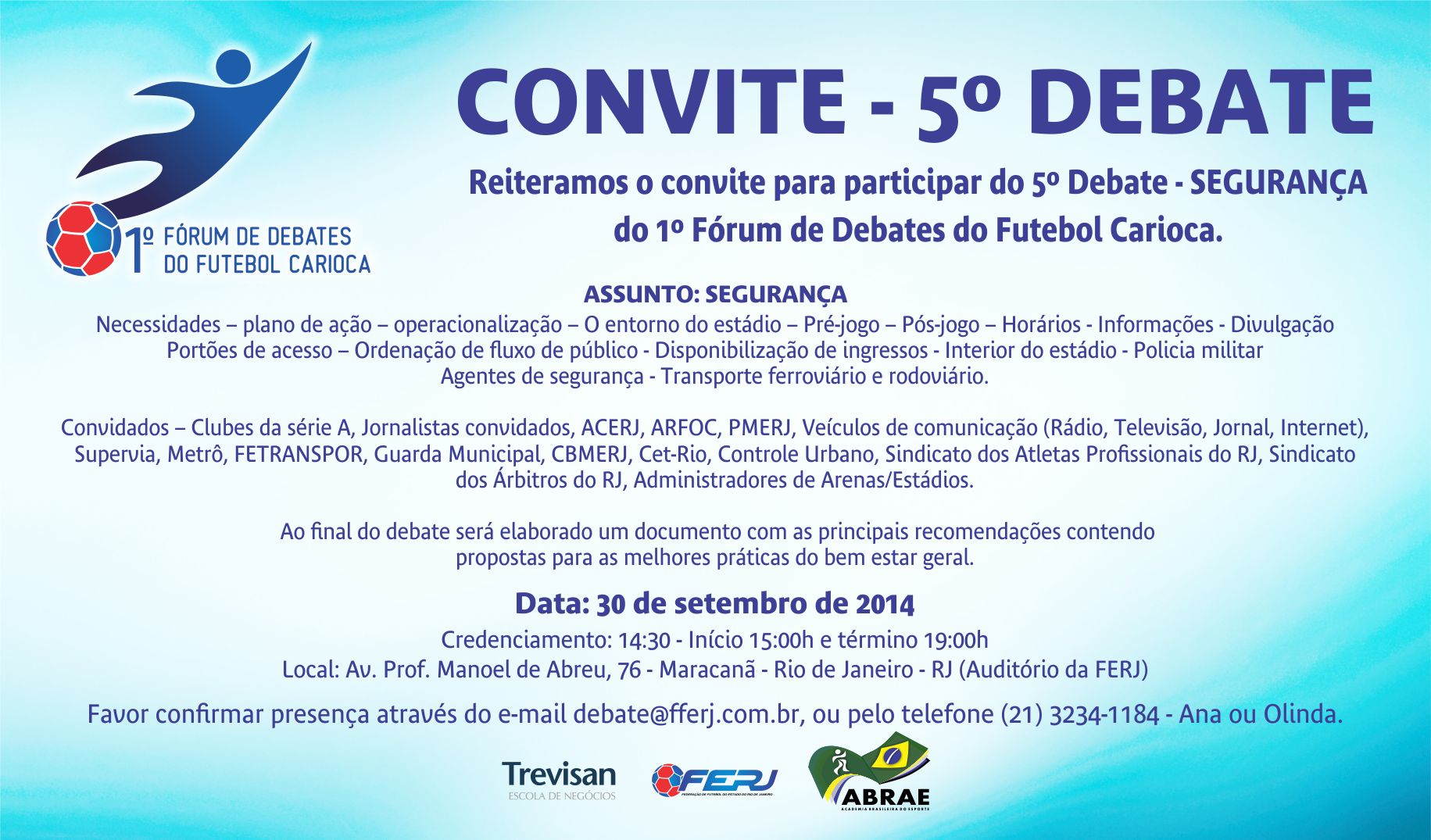 "I Fórum de Debates do Futebol Carioca" tem como próximo tema a Segurança