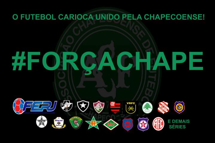 Futebol Carioca unido pela Chapecoense