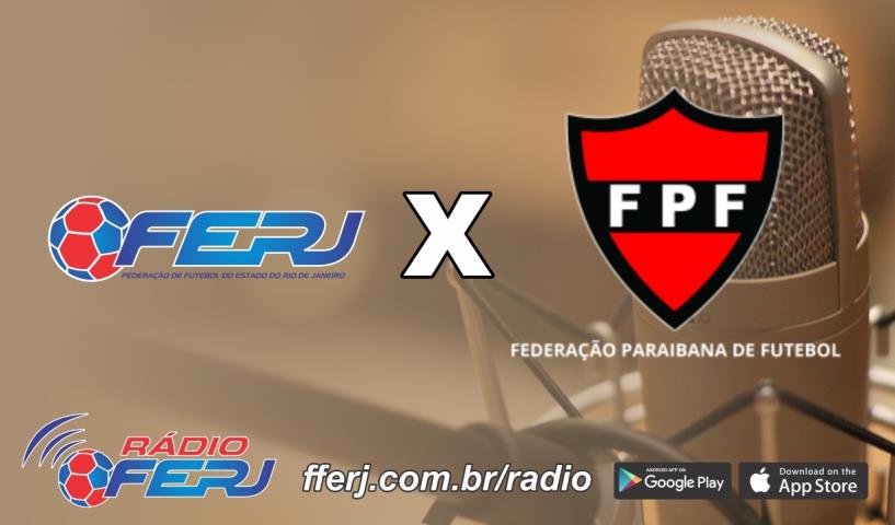 Rádio FERJ transmite o segundo jogo da Seleção Carioca