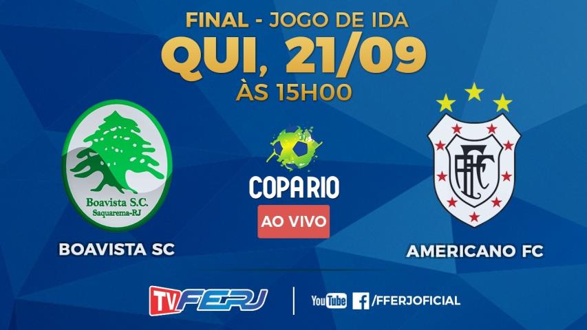 TV FERJ ao vivo: Boavista x Americano, final da Copa Rio