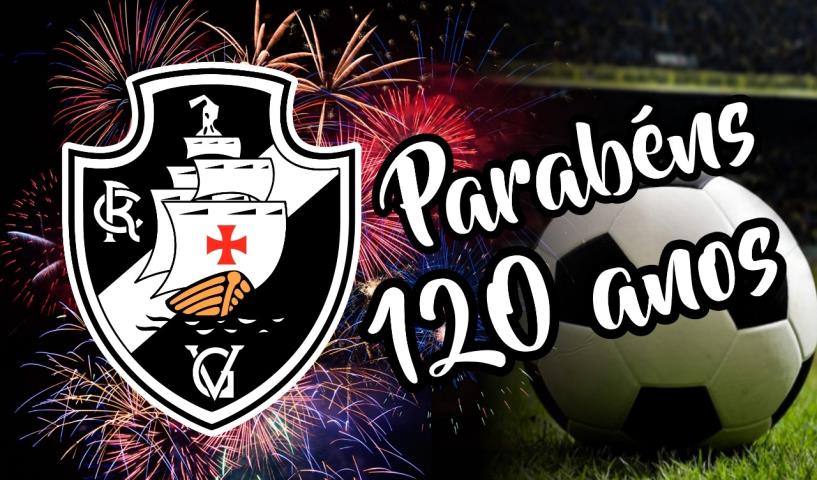 Vasco completa 120 anos