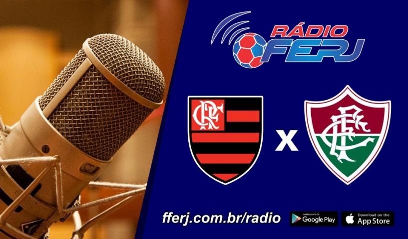 Rádio FERJ no Fla-Flu deste sábado