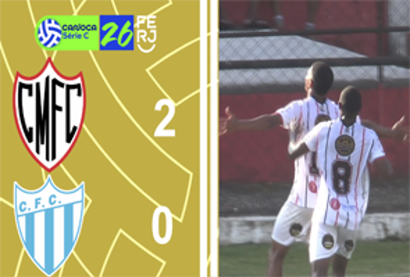 CARIOCA SÉRIE C 2026 - TAÇA WALDIR AMARAL - 5ª RODADA - CARDOSO MOREIRA 2X0 CERES