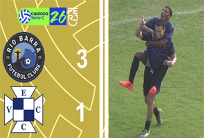 CARIOCA SÉRIE C 2026 - TAÇA WALDIR AMARAL - 4ª RODADA - RIO BARRA 3X1 VERA CRUZ