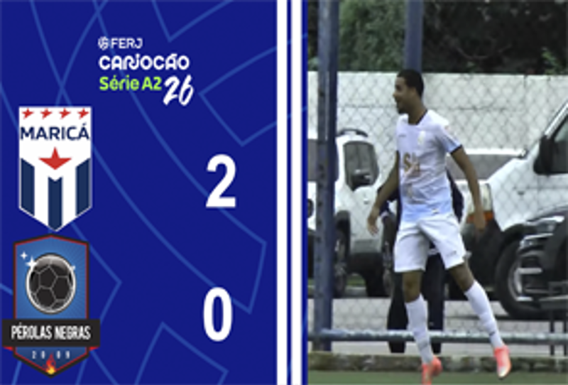 CARIOCA SÉRIE A2 - TAÇA SANTOS DUMOUNT - 11ª RODADA - MARICÁ 2X0 PÉROLAS NEGRAS