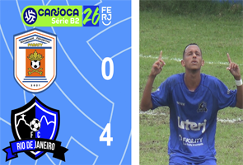 CARIOCA SÉRIE B2- TAÇA MARACANÃ - 7ª RODADA - PARATY 0X4 RIO DE JANEIRO