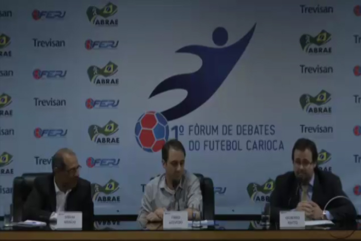 I Fórum de Debates do Futebol Carioca - Aspectos Econômicos e Financeiros - Parte 6