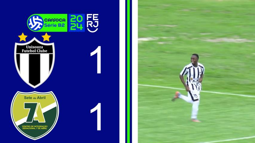 Uni Souza 1x1 7 de Abril - Carioca Série B2 - Taça Maracanã - 7ª Rodada