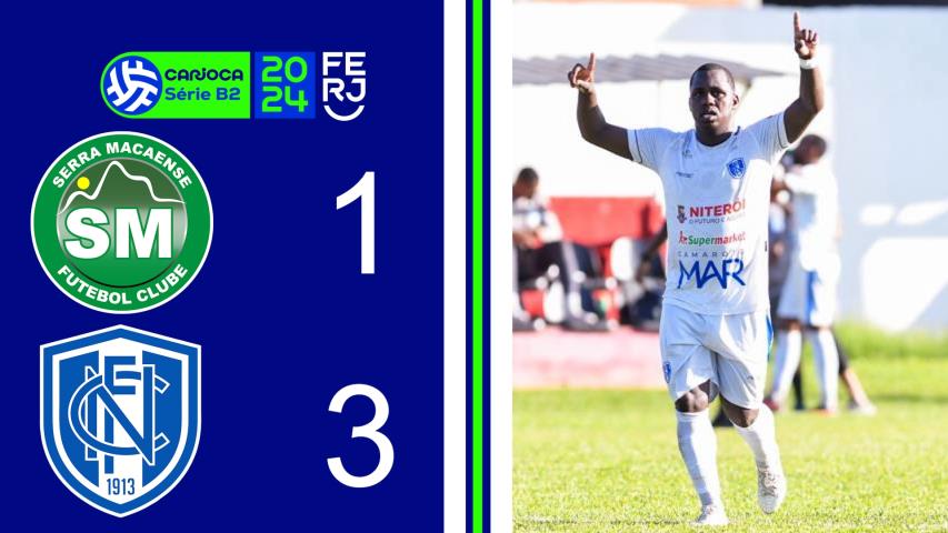 Serra Macaense 1x3 Niteroiense - Carioca Série B2 - Taça Maracanã - 9ª Rodada