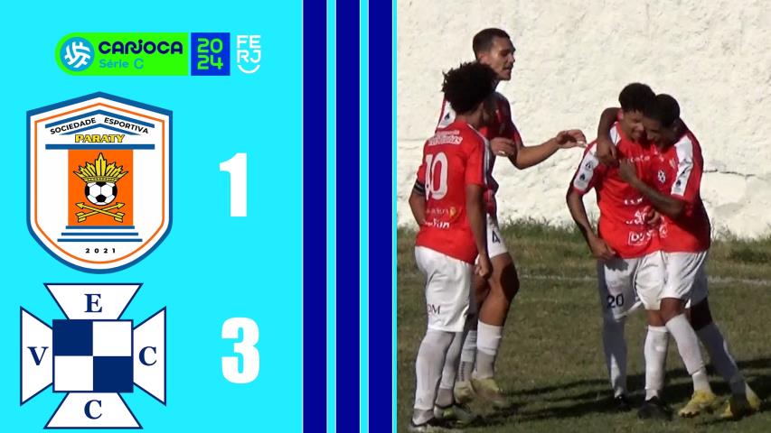 Paraty 1x3 Vera Cruz - Carioca Série C - Taça Waldir Amaral - 7ªrodada