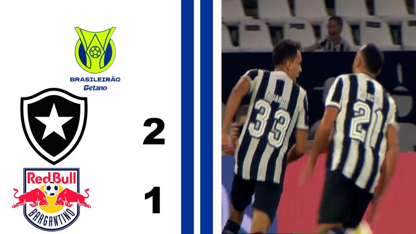 Botafogo 2x1 Red Bull - 12ª Rodada - Brasileiro Série a 2024