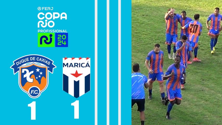Duque de Caxias 1x1 Maricá - Copa Rio Profissional 2024 - 1ª Fase - Jogo de Ida