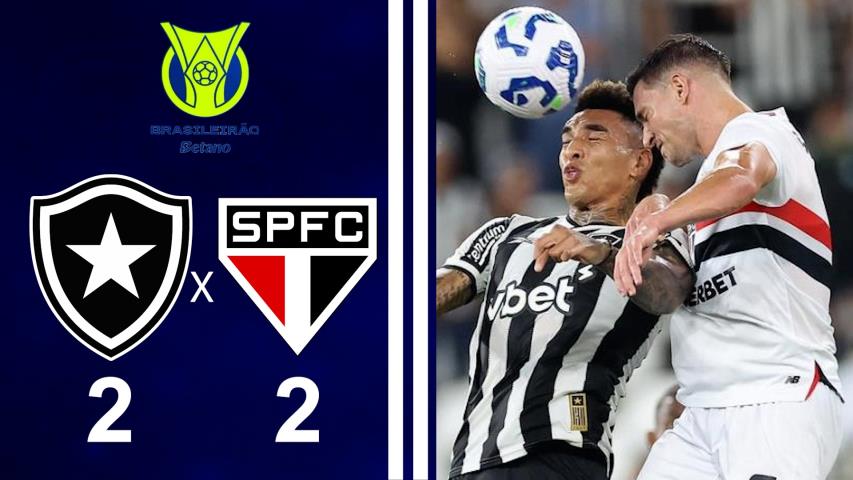 Brasileiro Série a 2025 - 4ª Rodada - Botafogo 2x2 São Paulo