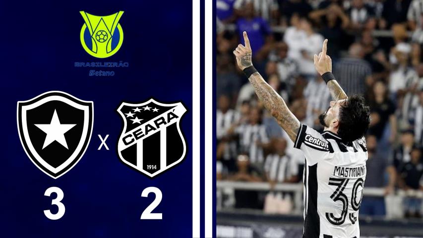 Brasileiro Série a 2025 - 10ª Rodada - Botafogo 3x2 Ceará