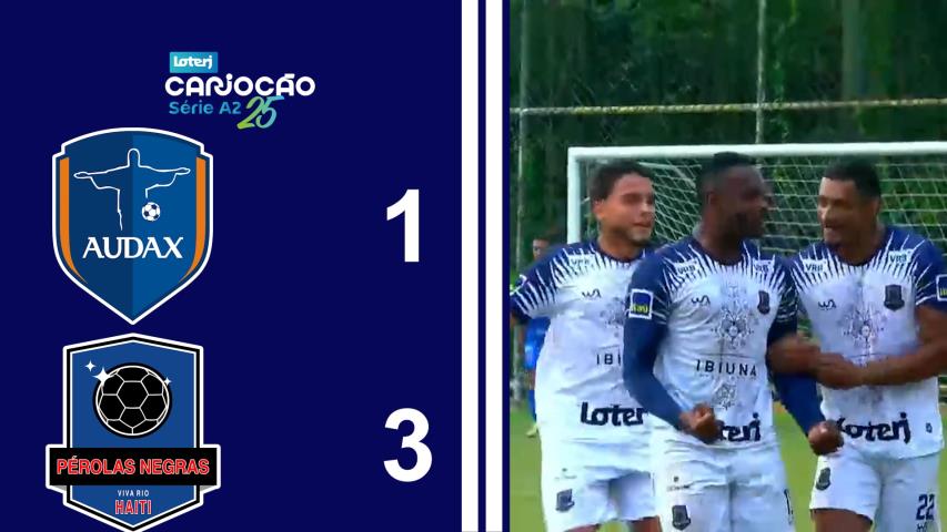 Cariocão Loterj Série A2 (2025) - Taça Santos Dumont - 11ª Rodada - Audax 1x3 Pérolas Negras