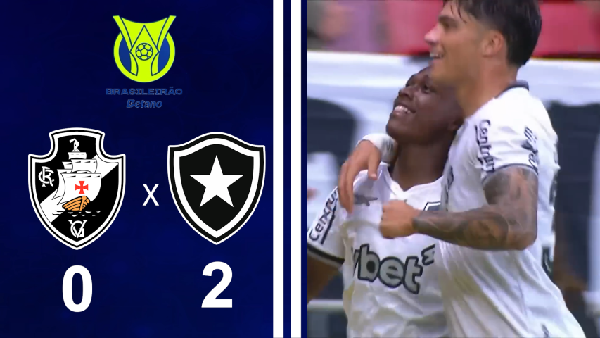 Brasileiro Série a 2025 - 13ª Rodada - Vasco 0x2 Botafogo