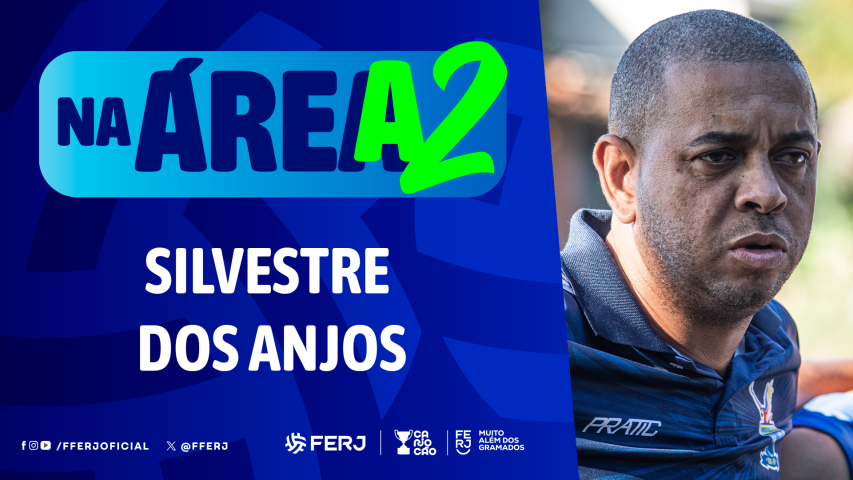 Na Área 2 - #3 com Silvestre dos Anjos