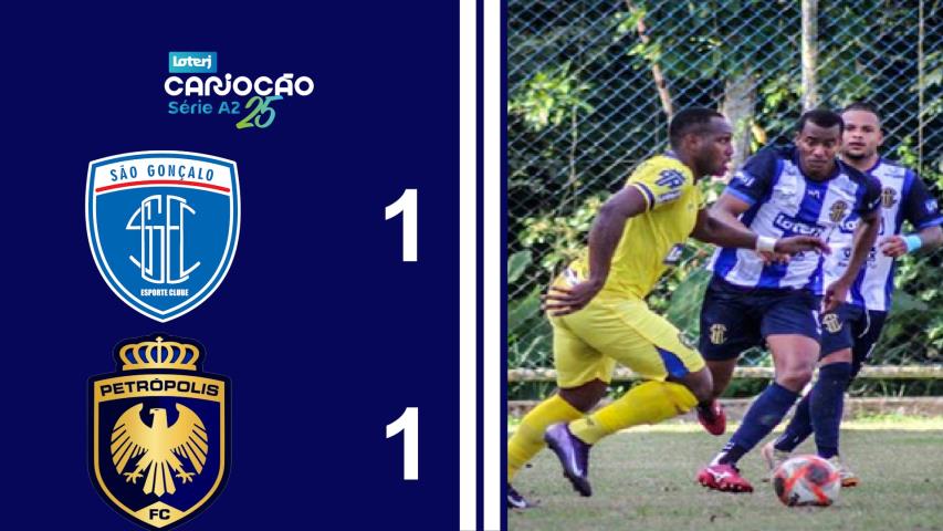 Cariocão Loterj Série A2 (2025) - Taça Santos Dumont - 10ª Rodada - São Gonçalo 1x1 Petrópolis