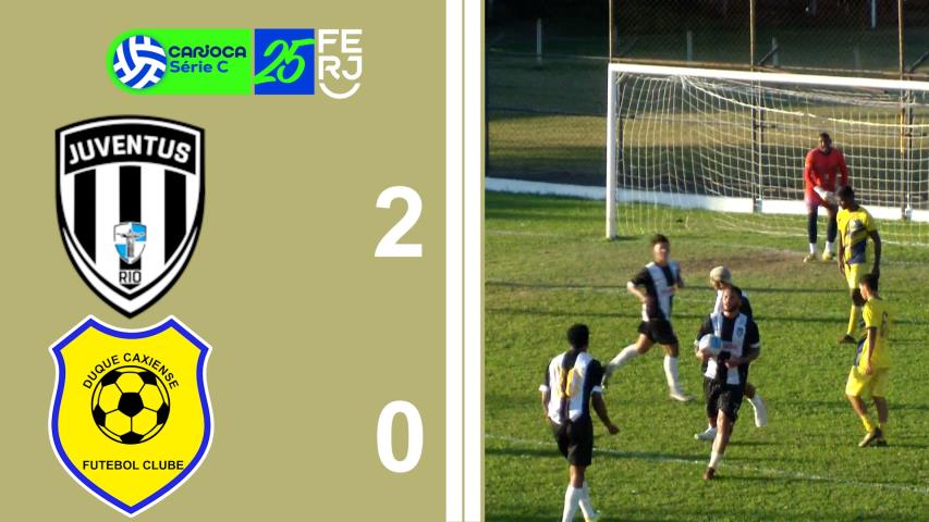 Carioca Série C Profissional (2025) - Taça Waldir Amaral - 8ª Rodada - Juventus 2x0 Duque Caxiense