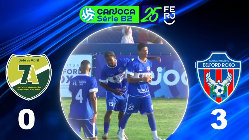 Carioca Série B2 Profissional (2025) - Taça Maracanã - 1ª Rodada - 7 de Abril 0x3 Belford Roxo