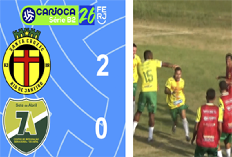 CARIOCA SÉRIE B2- TAÇA MARACANÃ - 1ª RODADA - SANTA CRUZ 2X0 7 DE ABRIL