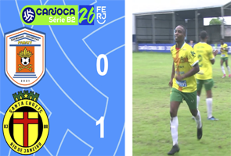 CARIOCA SÉRIE B2- TAÇA MARACANÃ - 9ª RODADA - PARATY 0X1 SANTA CRUZ