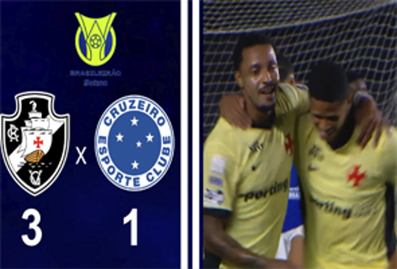 BRASILEIRO SÉRIE A 2026 - 25ª RODADA - VASCO 3X1 CRUZEIRO