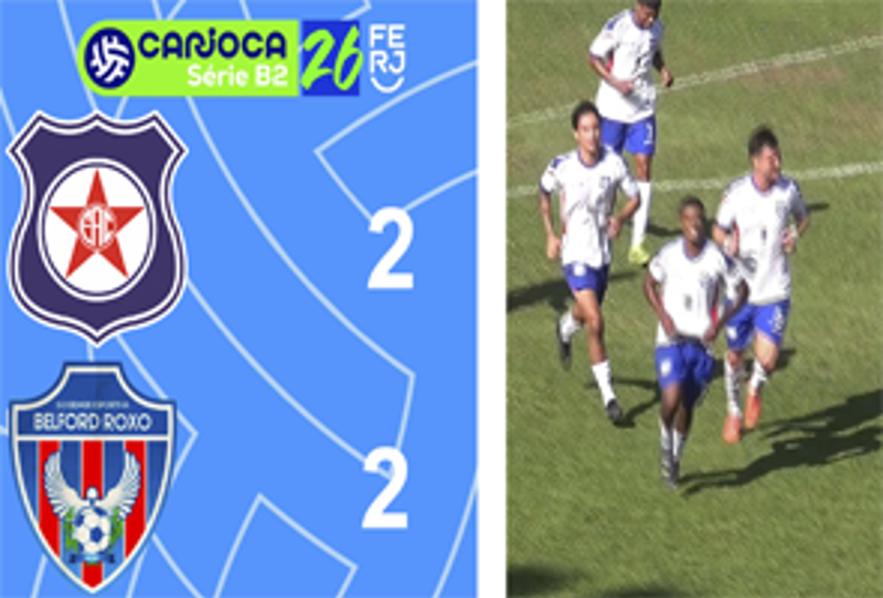 CARIOCA SÉRIE B2- TAÇA MARACANÃ - 5ª RODADA - FRIBURGUENSE 2X2 BELFORD ROXO
