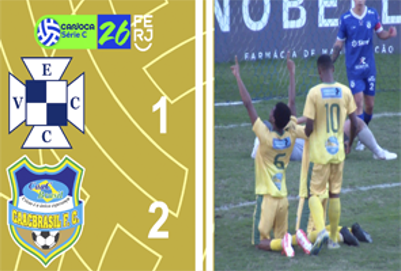 CARIOCA SÉRIE C 2026 - TAÇA WALDIR AMARAL - 7ª RODADA - VERA CRUZ 1X2 CAAC BRASIL