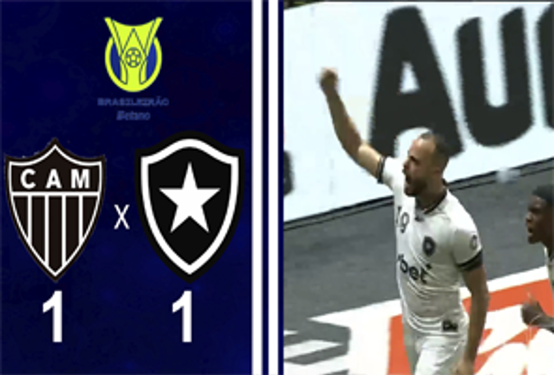 BRASILEIRO SÉRIE A 2026 - 15ª RODADA - ATLÉTICO MG 1X1 BOTAFOGO