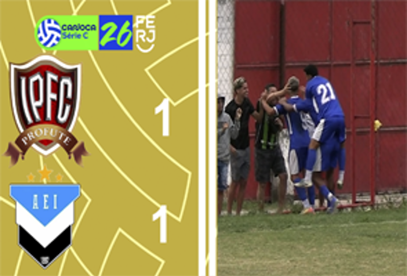 CARIOCA SÉRIE C 2026 - TAÇA WALDIR AMARAL - 5ª RODADA - ITABORAÍ PROFUTE 1X1 INDEPENDENTE