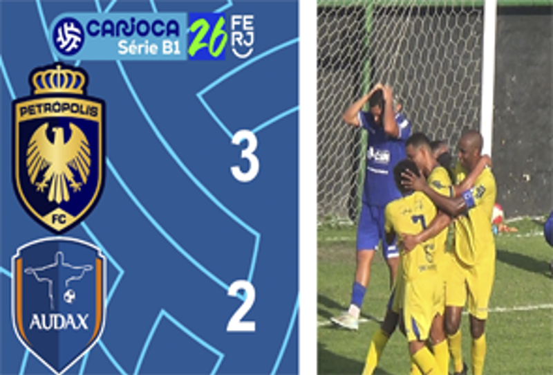 CARIOCA SÉRIE B1- TAÇA CORCOVADO - 4ª RODADA - PETRÓPOLIS 3X2 AUDAX
