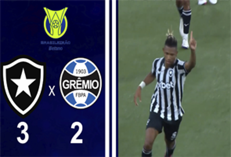 BRASILEIRO SÉRIE A 2026 - 21ª RODADA - BOTAFOGO 3X2 GRÊMIO