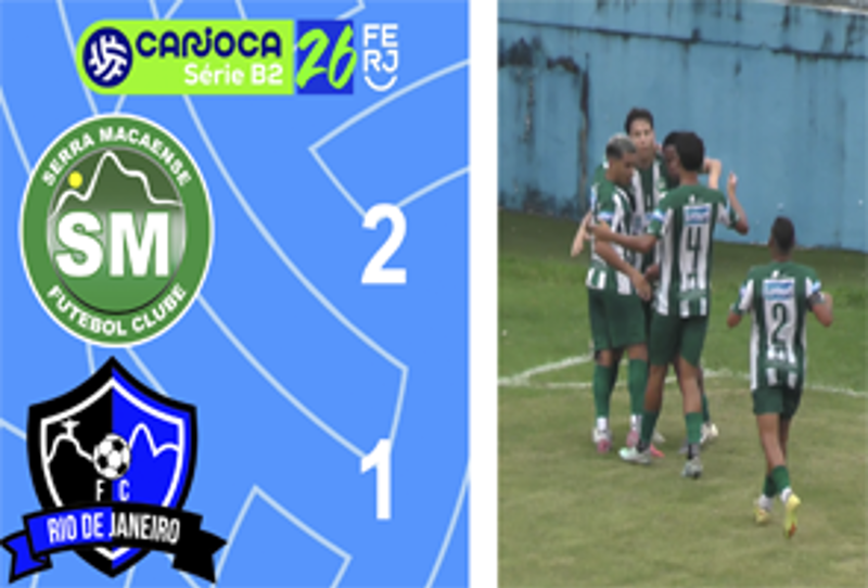 CARIOCA SÉRIE B2- TAÇA MARACANÃ - 5ª RODADA - SERRA MACAENSE 2X1 RIO DE JANEIRO