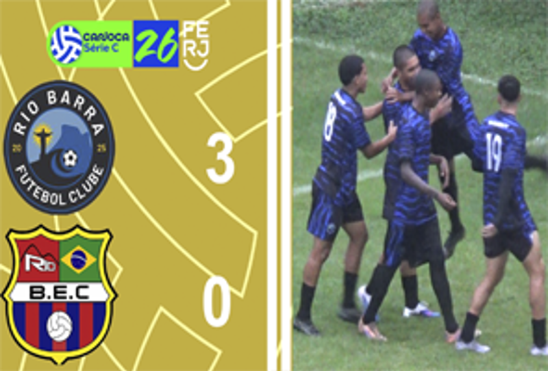 CARIOCA SÉRIE C - TAÇA WALDIR AMARAL - 2ª RODADA - RIO BARRA 3X0 BARCELONA