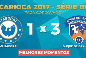 Melhores Momentos - Ad Itaborai 1 X 3 Duque de Caxias - Tç Corcovado - 11ª Rodada - Returno