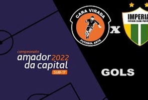 Cara Virada 1x3 Imperial - Final - Jogo de Ida - Amador da Capital